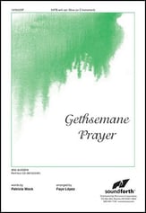 Gethsemane Prayer SATB choral sheet music cover